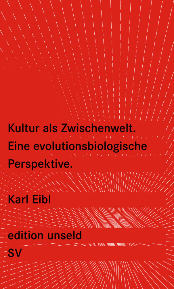 Kultur als Zwischenwelt (Karl Eibl)