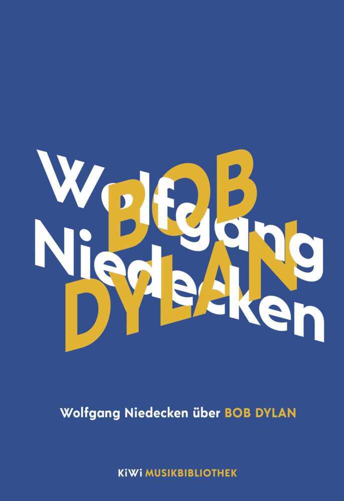 Wolfgang Niedecken über Bob Dylan (Wolfgang Niedecken)