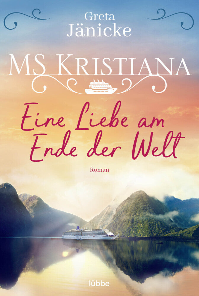 MS Kristiana - Eine Liebe am Ende der Welt (Greta Jänicke)