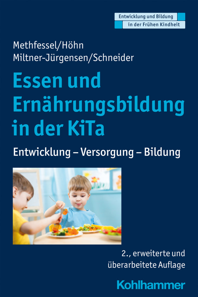 Essen und Ernährungsbildung in der KiTa (Barbara Methfessel)
