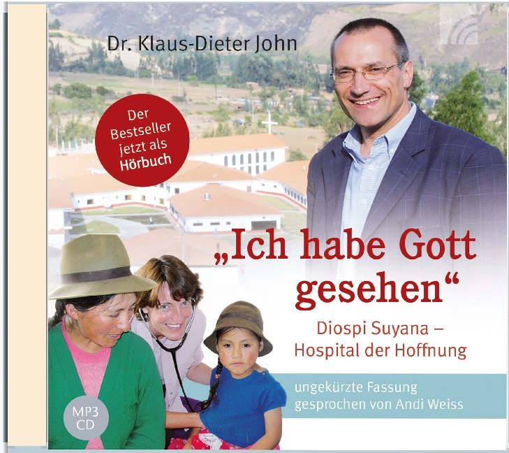 "Ich habe Gott gesehen", 1 Audio-CD, MP3 (Klaus-Dieter John)