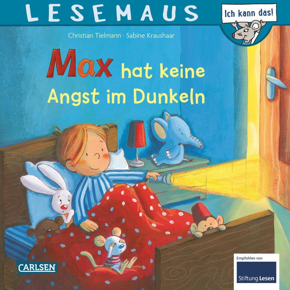 LESEMAUS 5: Max hat keine Angst im Dunkeln (Christian Tielmann)