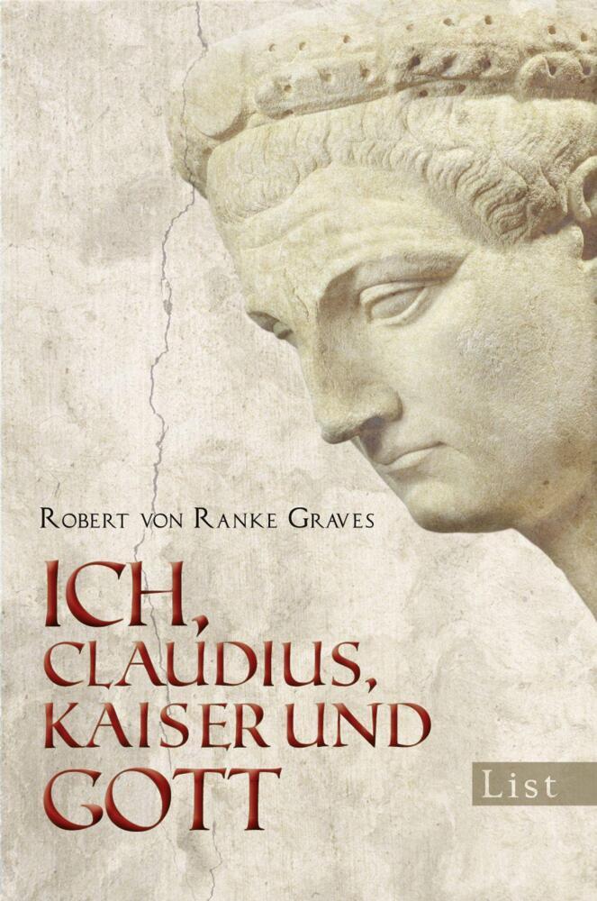 Ich, Claudius, Kaiser und Gott (Robert Von Ranke Graves)
