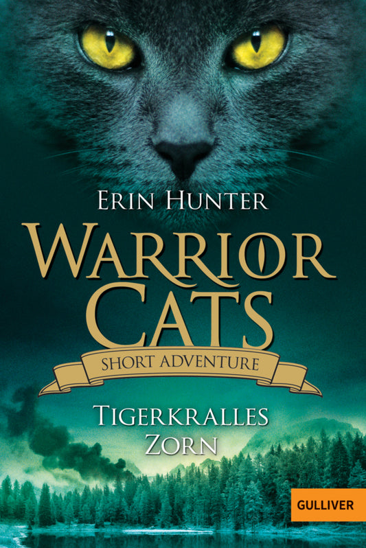 Warrior Cats - Short Adventure - Tigerkralles Zorn (Erin Hunter)