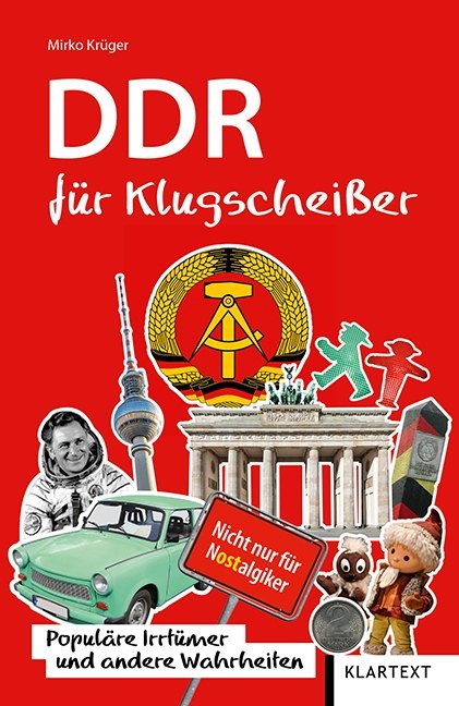 DDR für Klugscheißer (Mirko Krüger)