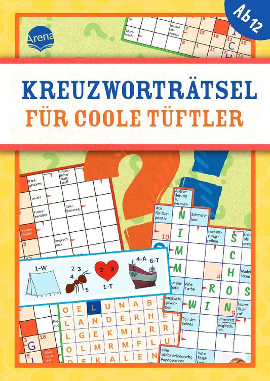 Kreuzworträtsel für coole Tüftler (Deike)