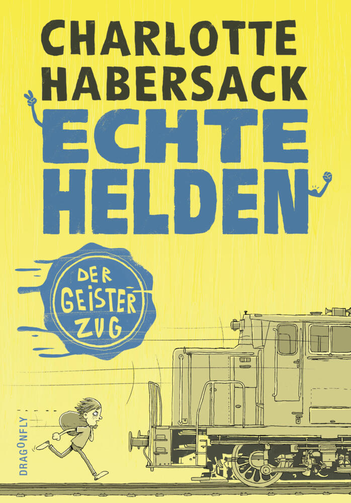 Echte Helden - Der Geisterzug (Charlotte Habersack)