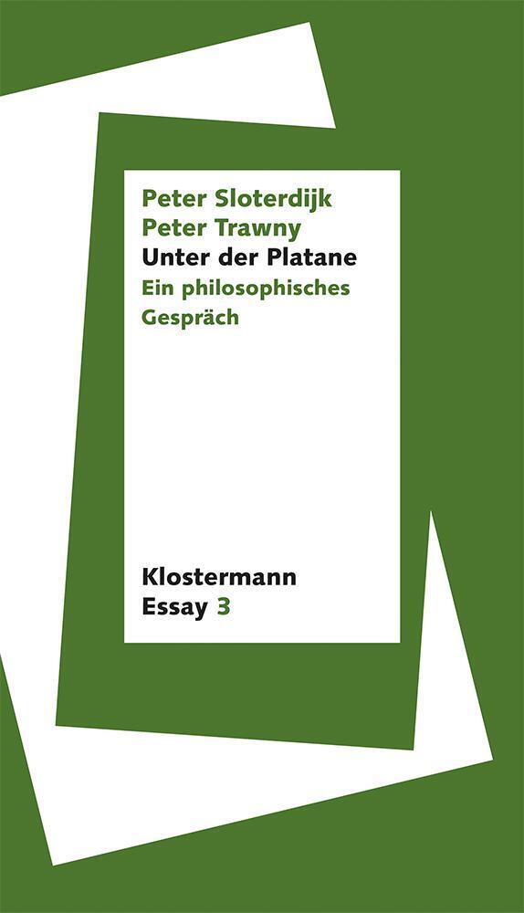 Unter der Platane (Peter Sloterdijk)