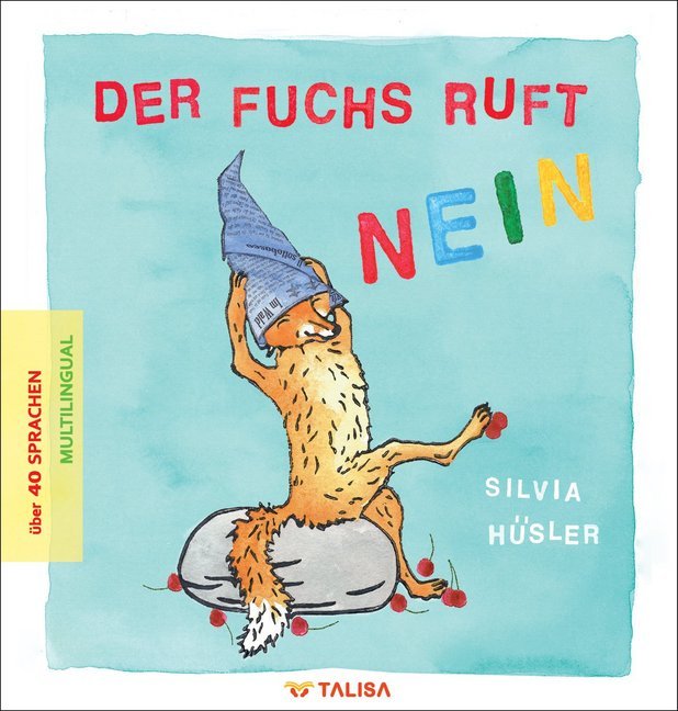 Der Fuchs ruft nein (Silvia Hüsler)