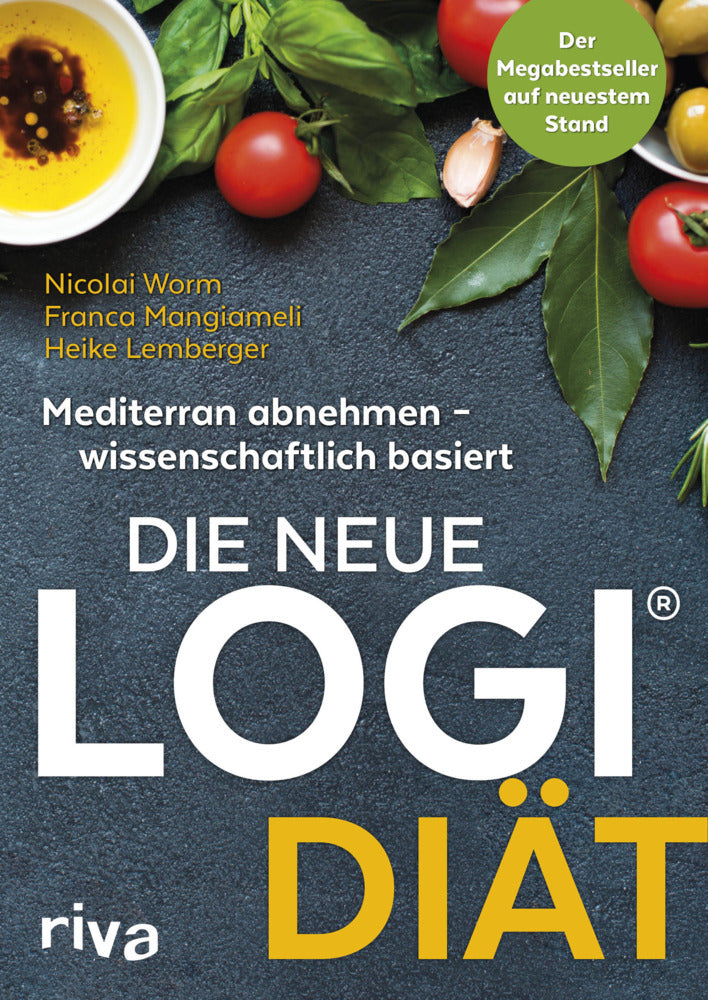Die neue LOGI-Diät (Nicolai Worm)