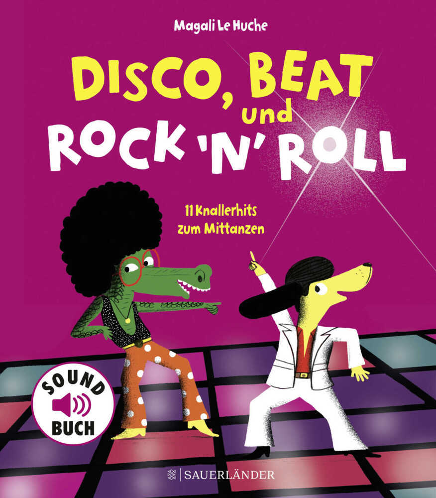 Disco, Beat und Rock'n'Roll, Soundbuch (Magali Le Huche)