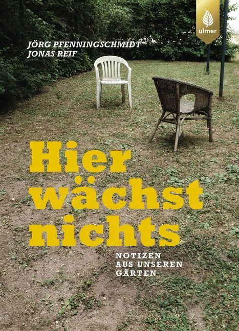 Hier wächst nichts (Jörg Pfenningschmidt)