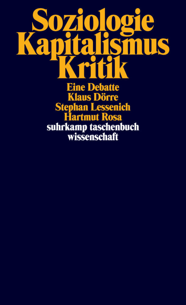 Soziologie - Kapitalismus - Kritik (Klaus Dörre)