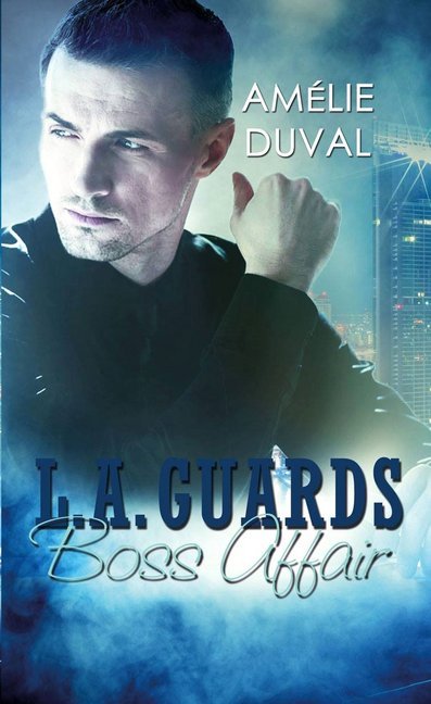 L. A. Guards - Boss Affair (Amélie Duval)