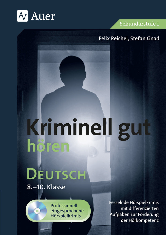 Kriminell gut hören Deutsch 8-10, m. 1 CD-ROM (Felix Reichel)