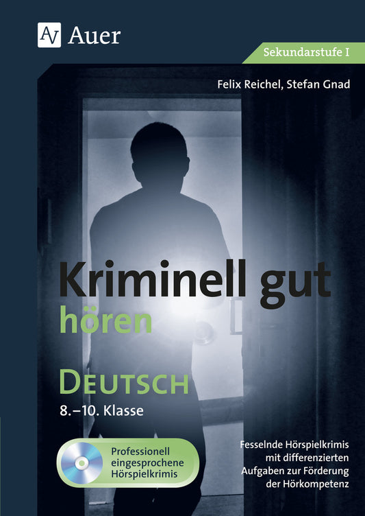 Kriminell gut hören Deutsch 8-10, m. 1 CD-ROM (Felix Reichel)