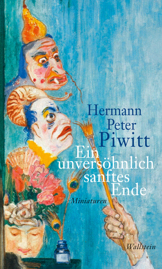 Ein unversöhnlich sanftes Ende (Hermann Peter Piwitt)