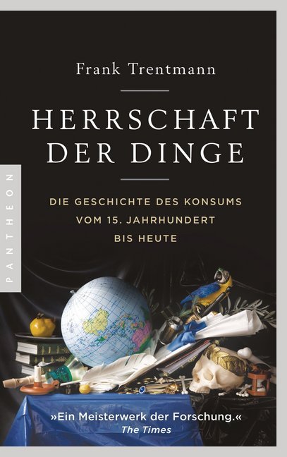 Herrschaft der Dinge (Frank Trentmann)