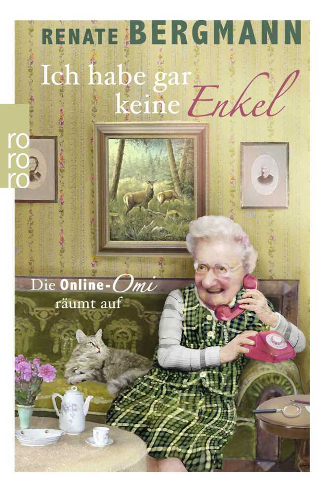 Ich habe gar keine Enkel (Renate Bergmann)