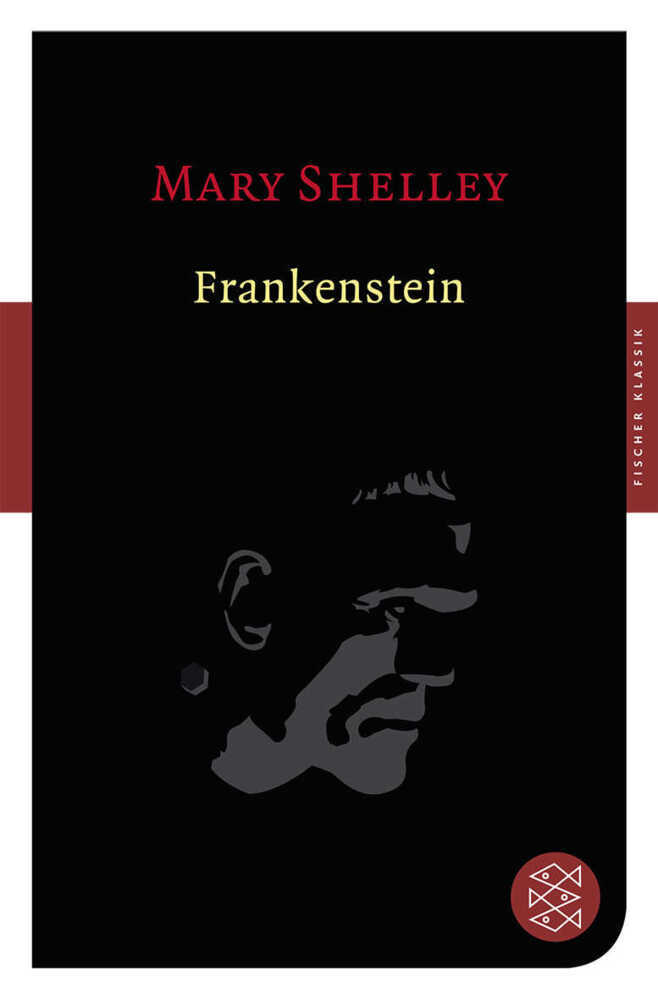 Frankenstein (Mary Wollstonecraft Shelley)