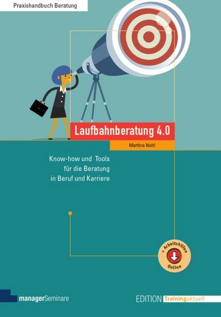 Laufbahnberatung 4.0 (Martina Nohl)