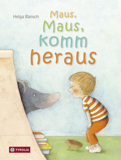 Maus, Maus, komm heraus (Helga Bansch)