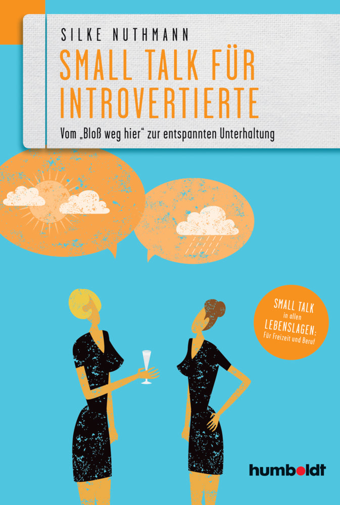 Small Talk für Introvertierte (Silke Nuthmann)