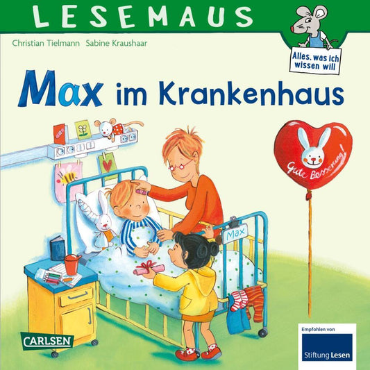 LESEMAUS 64: Max im Krankenhaus (Christian Tielmann)