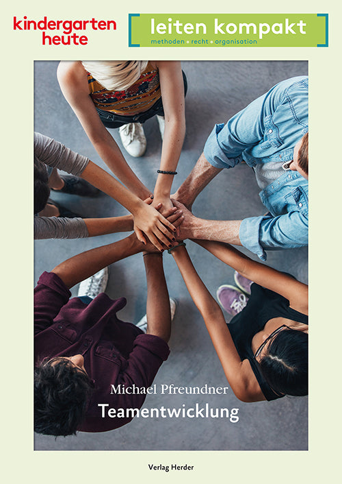 Teamentwicklung (Michael Pfreundner)