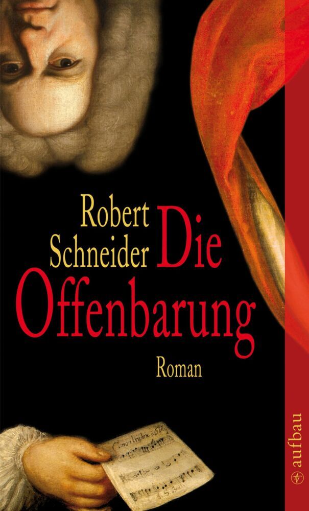 Die Offenbarung (Robert Schneider)