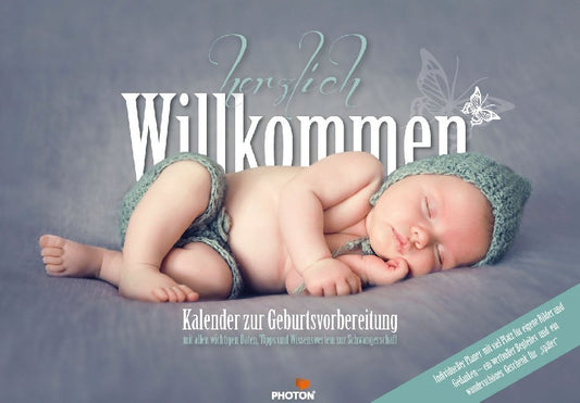 Herzlich Willkommen - Schwangerschaftskalender (Martina Photon)