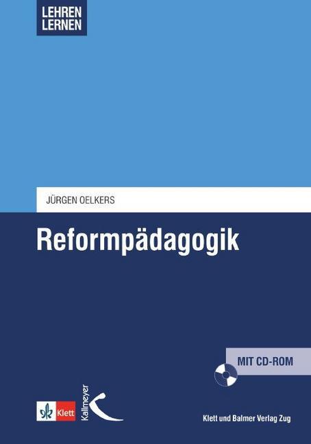 Reformpädagogik, m. 1 CD-ROM (Jürgen Oelkers)