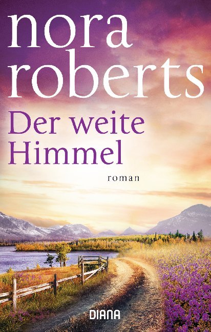 Der weite Himmel (Nora Roberts)