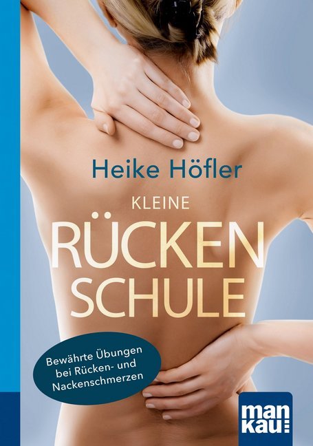 Kleine Rückenschule (Heike Höfler)