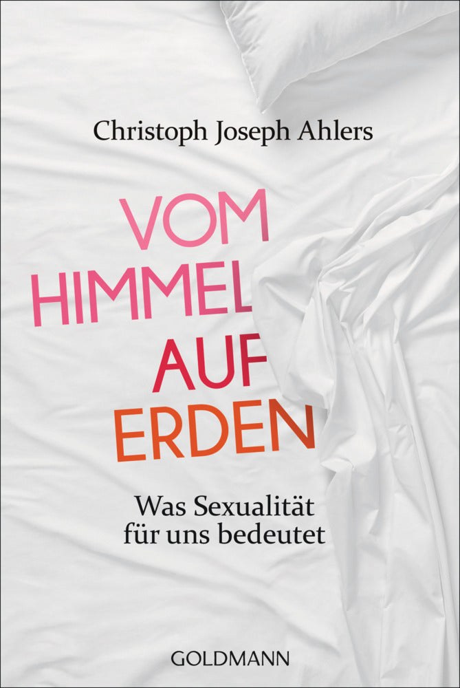 Vom Himmel auf Erden (Christoph J. Ahlers)