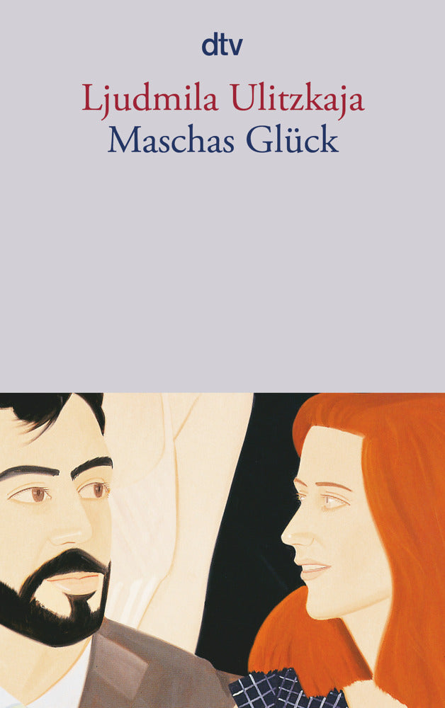 Maschas Glück (Ljudmila Ulitzkaja)
