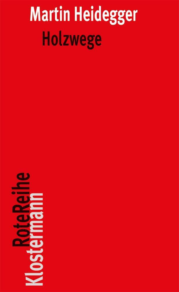 Holzwege (Martin Heidegger)