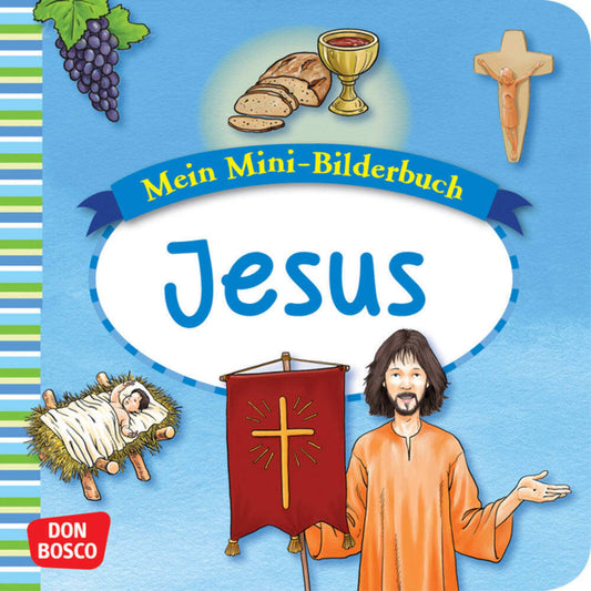 Mein Mini-Bilderbuch: Jesus (Esther Hebert)