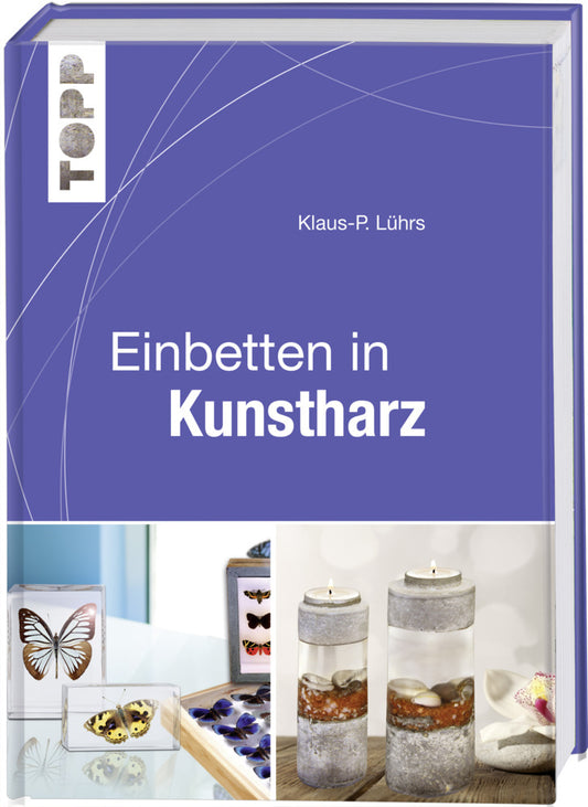 Einbetten in Kunstharz (Klaus-P. Lührs)
