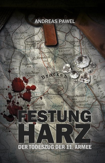 Diamantsaga aus dem Harz / Festung Harz (Andreas Pawel)