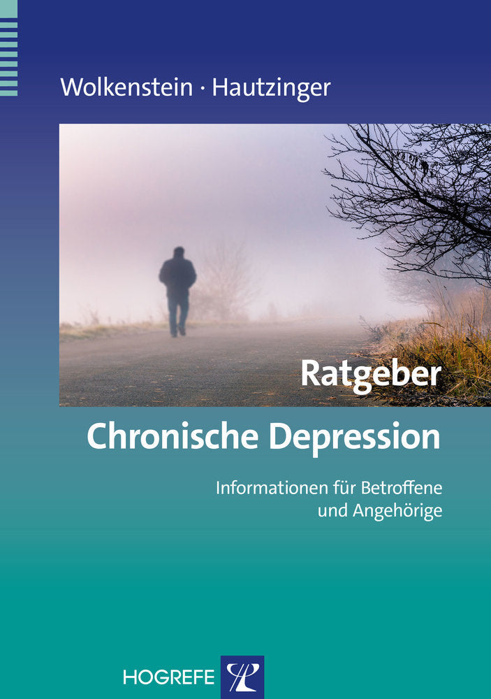 Ratgeber Chronische Depression (Larissa Wolkenstein)