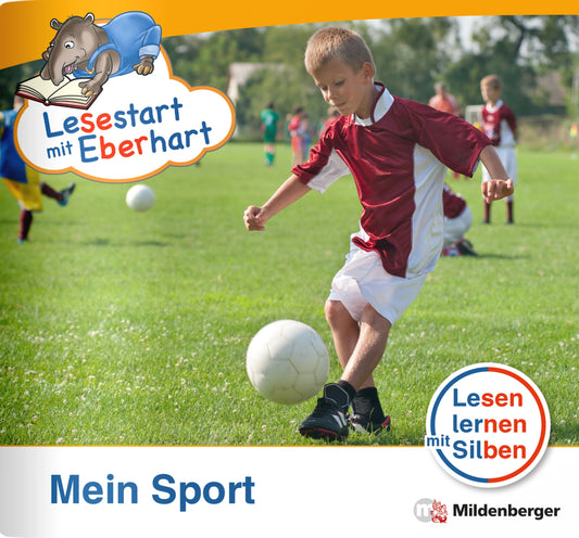 Lesestart mit Eberhart: Mein Sport (Stefanie Drecktrah)