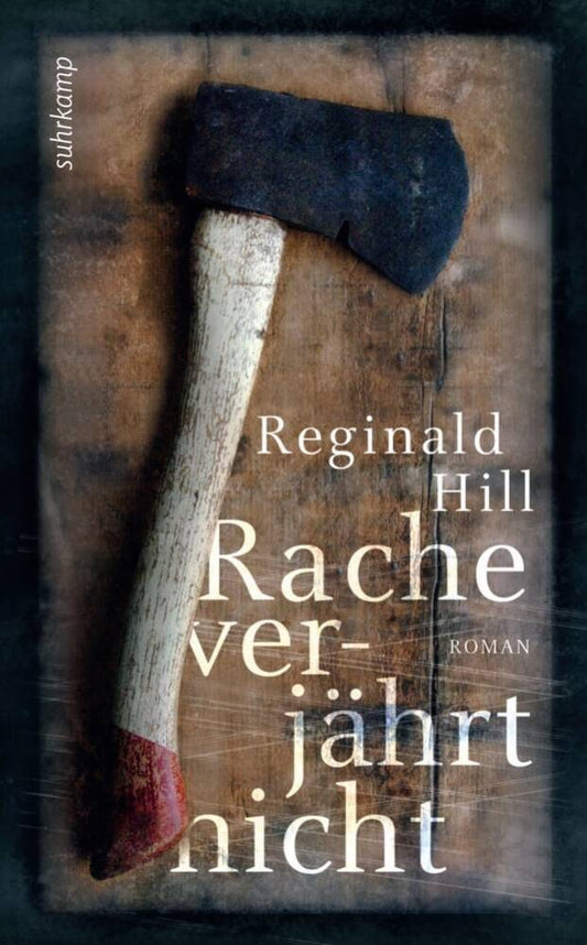 Rache verjährt nicht (Reginald Hill)