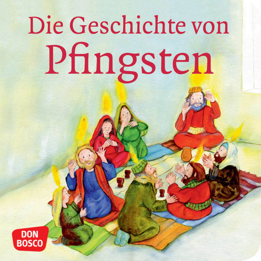 Die Geschichte von Pfingsten (Susanne Brandt)
