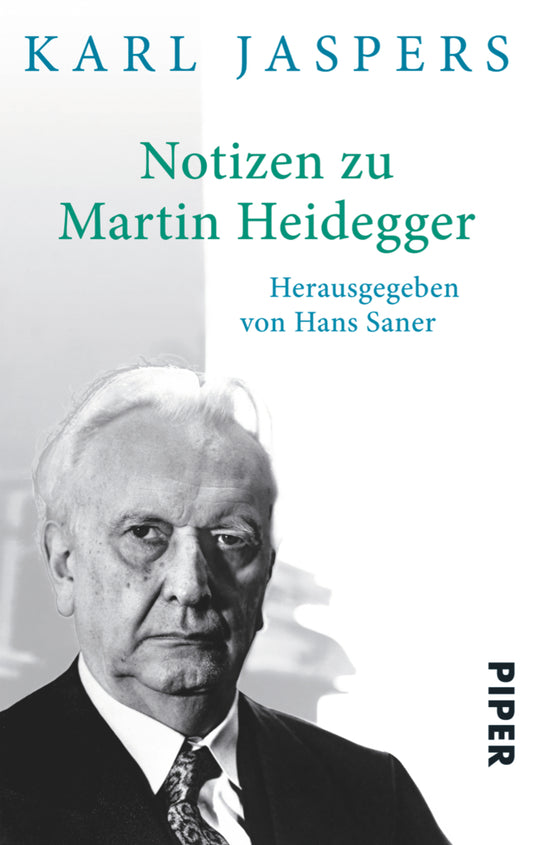 Notizen zu Martin Heidegger (Karl Jaspers)