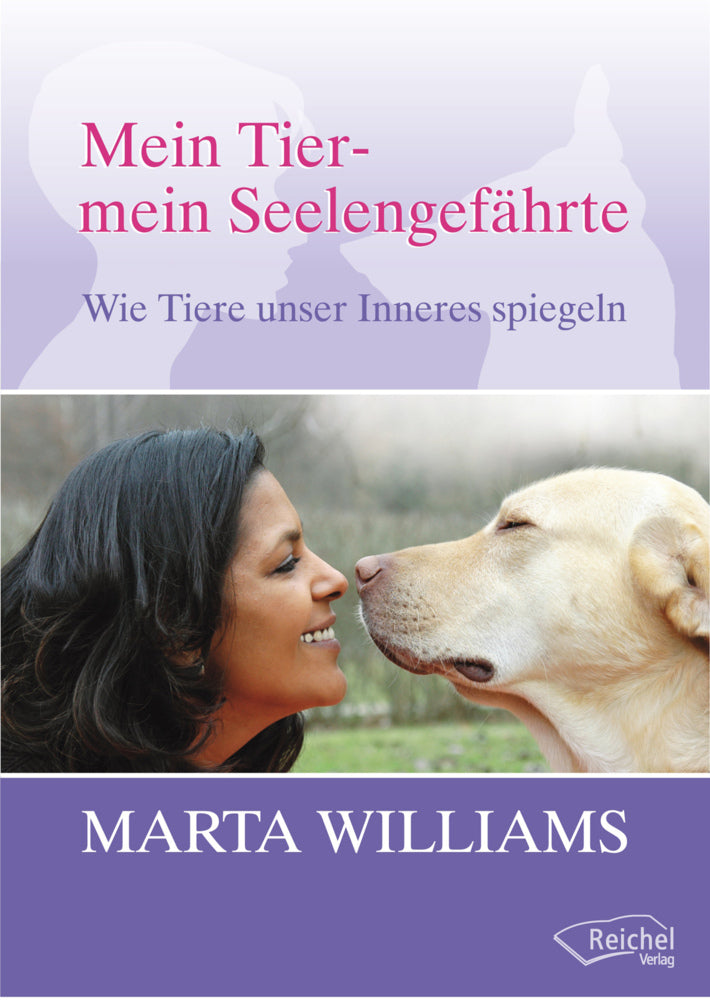 Mein Tier, mein Seelengefährte (Marta Williams)