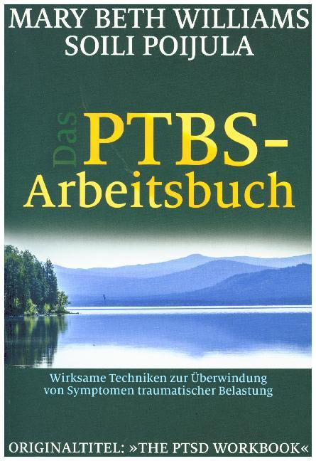 Das PTBS-Arbeitsbuch (Mary B. Williams)