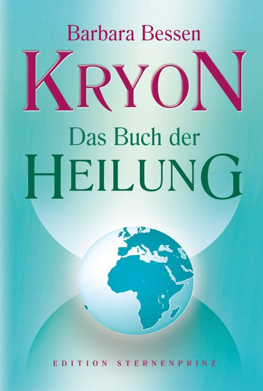 Kryon Das Buch der Heilung (Barbara Bessen)