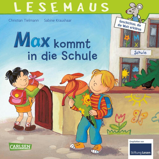 LESEMAUS 70: Max kommt in die Schule (Christian Tielmann)