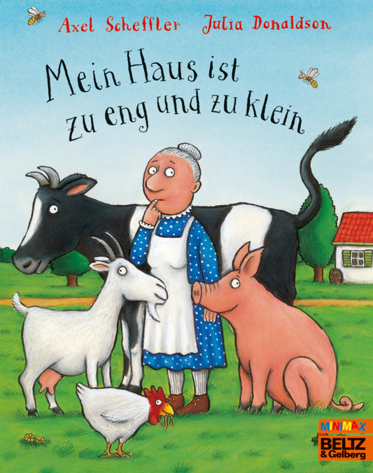 Mein Haus ist zu eng und zu klein (Axel Scheffler)